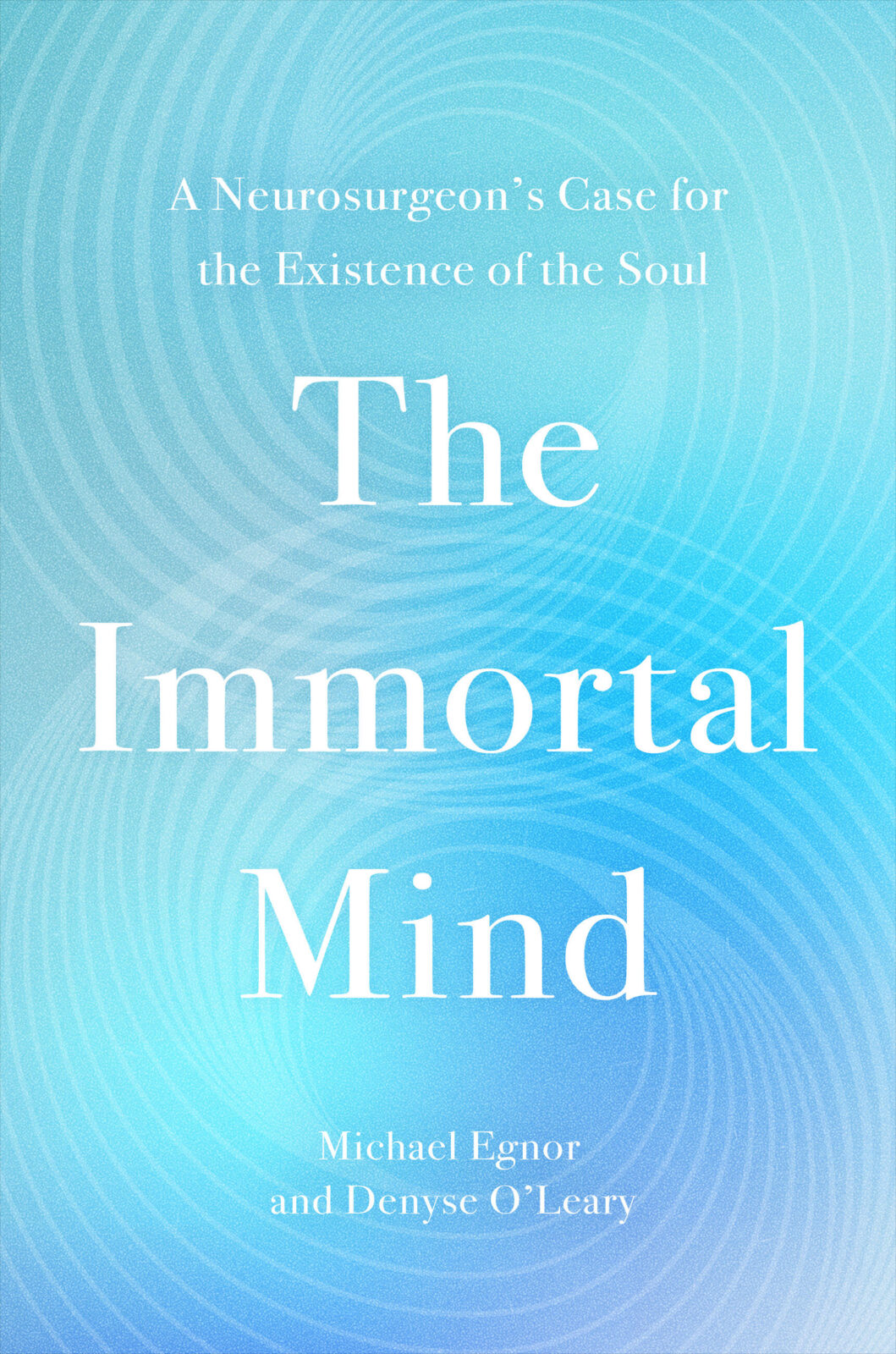 The Immortal Mind: A Review