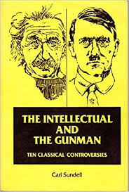 The Intellectual and the Gunman