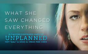 Unplanned: The Beginning of the End of Abortion?